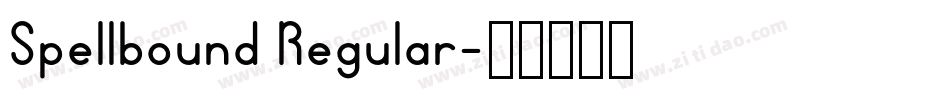 Spellbound Regular字体转换